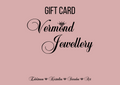 Vermond Jewellery Gift Card